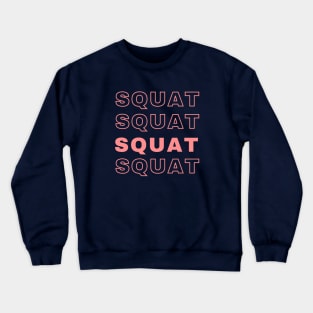 Squat Repetitive Crewneck Sweatshirt